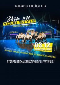 Daugavpils Kultūras pilī notiks mūsdienu deju turnīrs “Show Me Your Style”