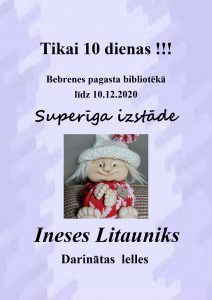 Izstāde “Ineses Litauniks darinātas lelles”