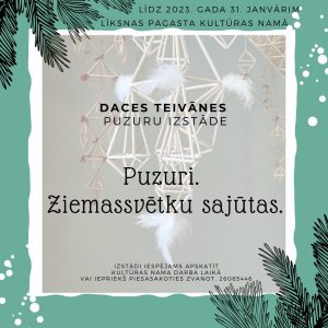 Daces Teivānes puzuru izstāde