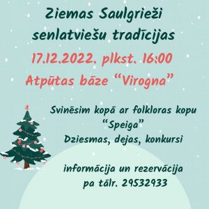 Ziemas saulgrieži pēc senlatviešu tradīcijām atpūtas bāzē “Virogna”