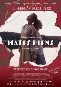 Filmas “Mātes piens” seanss Bebrenes kultūras namā