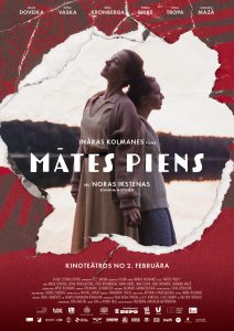 Ināras Kolmanes spēlfilma “Mātes Piens”