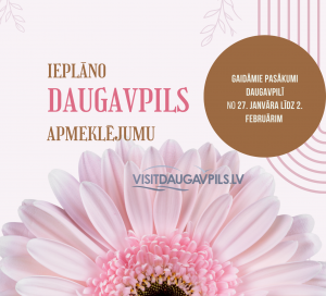 Pasākumi Daugavpilī 2023. gada 27. janvārī – 2. februārī