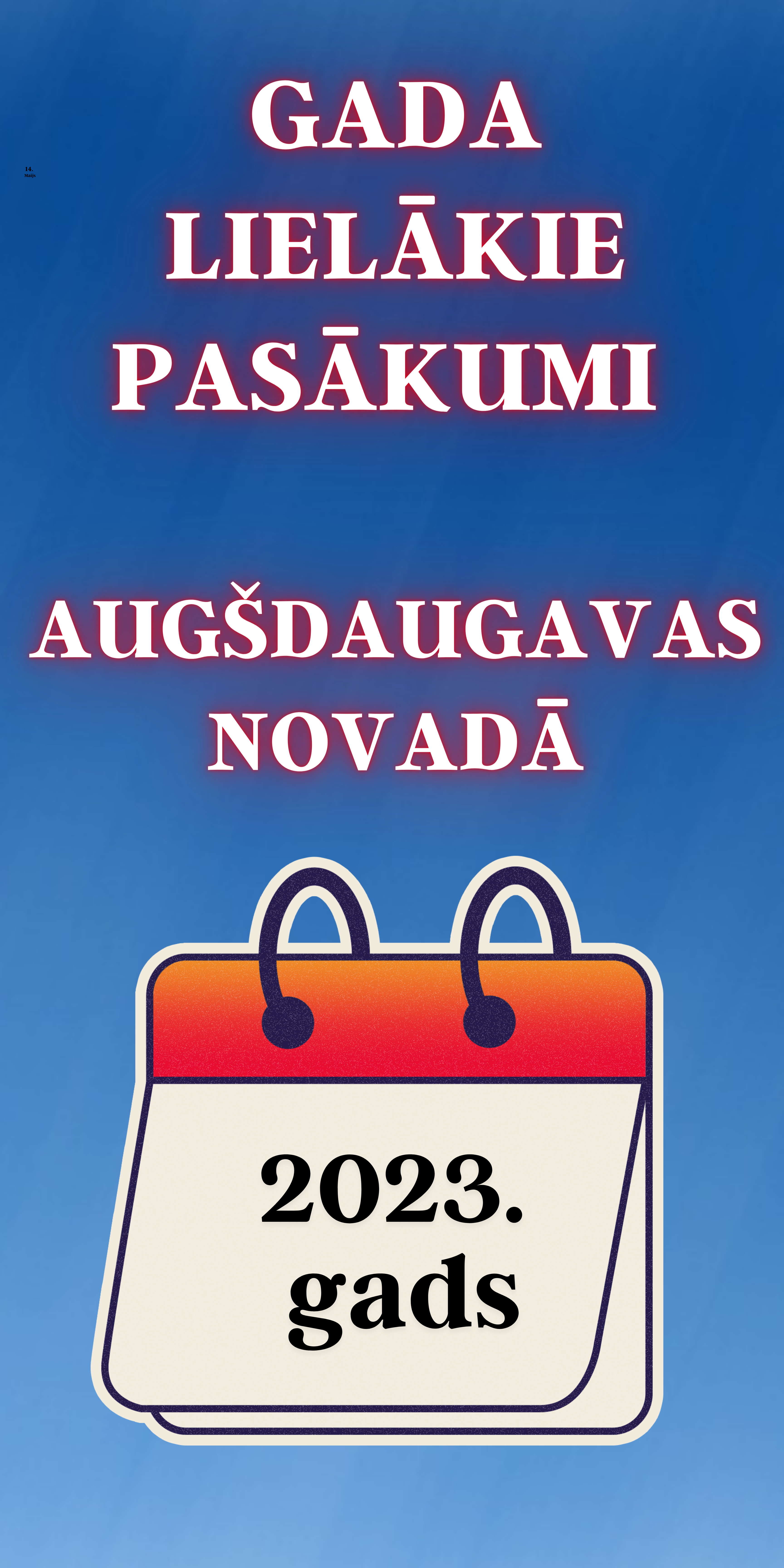 Lielākie 2023. gada pasākumi Augšdaugavas novadā
