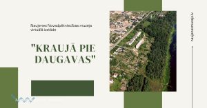 Virtuālā izstāde “Kraujā pie Daugavas”