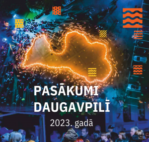 Pasākumi Daugavpilī 2023. gadā