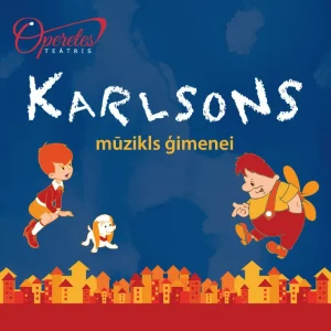 MŪZIKLS ĢIMENEI «KARLSONS»