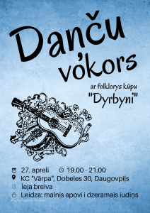 Danču vakars ar folkloras kopu “Dyrbyni”