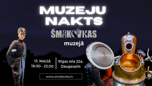 Muzeju nakts Šmakovkas muzejā