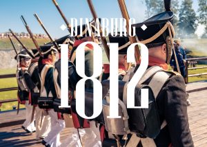 7. Starptautiskais vēsturiskās rekonstrukcijas festivāls “Dinaburg 1812”