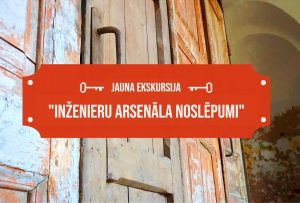 Vai esat uzzinājuši visus “Inženieru arsenāla” noslēpumus?