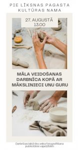 Māla veidošanas darbnīca Līksnā