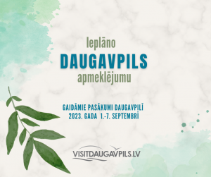 Pasākumi Daugavpilī 2023. gada 1.-7. septembrī