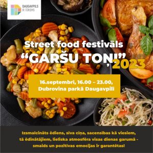 Nepalaid garām Street Food festivālu Daugavpilī “Garšu toņi”!