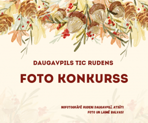 Foto konkurss „Rudens pieskāriens Daugavpils pilsētā”
