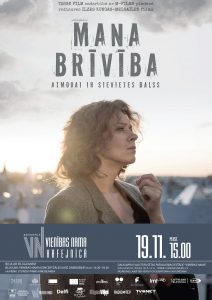 Filmas „Mana brīvība” demonstrācija