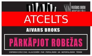 Pianista Aivara Broka solo klavierkoncerts tiek atcelts