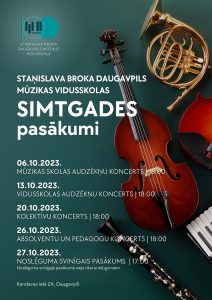 Staņislava Broka Daugavpils Mūzikas vidusskolas simtgades pasākumi