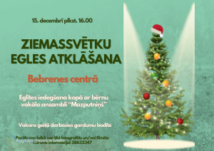 Ziemassvētku egles atklāšana Bebrenē