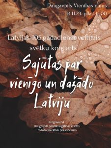Koncerts „Sajūtas par vienīgo un dažādo Latviju”