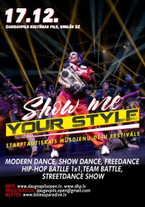ATKLĀTAIS MŪSDIENU DEJU TURNĪRS / SHOW ME YOUR STYLE