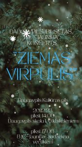 KONCERTS “ZIEMAS VIRPULIS”