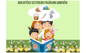 Sestdienu pasākumi ģimenēm Daugavpils bibliotēkās