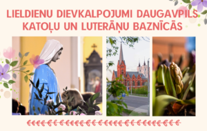 Lieldienu dievkalpojumi Daugavpils pilsētā