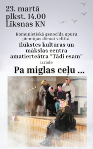 Ilūkstes amatierteātris Līksnā viesosies ar izrādi “Pa miglas ceļu…”