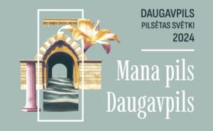 Daugavpils pilsētas svētki 2024