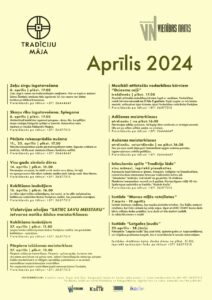 Pasākumi Tradīciju mājā 2024. gada aprīlī