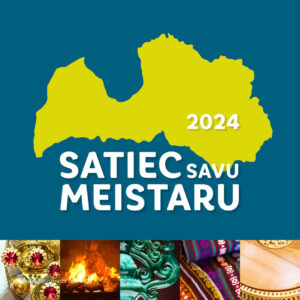 “Satiec savu meistaru!” Augšdaugavas novadā