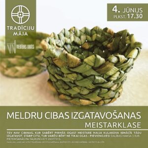 MELDRU CIBAS IZGATAVOŠANAS MEISTARKLASE
