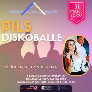 PILS DISKOBALLE kopā ar grupu Nostalgia