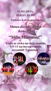 Mātes dienai veltīts koncerts ”Mīlu Mammu”