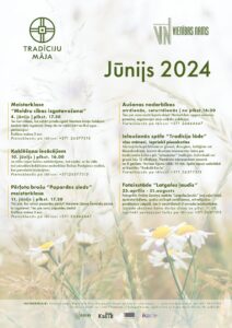 Pasākumi Tradīciju mājā 2024. gada jūnijā