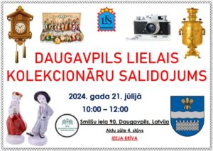 DAUGAVPILS LIELO KOLEKCIONĀRU SALIDOJUMS
