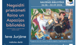 Negaidīti priekšmeti no Raiņa un Aspazijas bibliotēkas Naujenē