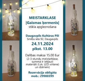 Meistarklase “Gaismas ķermenis”