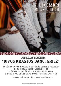 Jubilejas koncerts “DIVOS KRASTOS DANCI GRIEŽ”