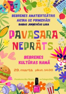 Izrāde “Pavasara neprāts” Bebrenē
