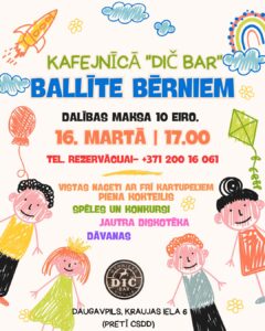 Ballīte bērniem kafejnīcā “DIC BAR”