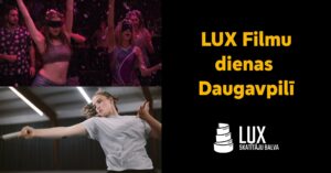 LUX Filmu dienas Daugavpilī: “Julie Keeps Quiet” seanss