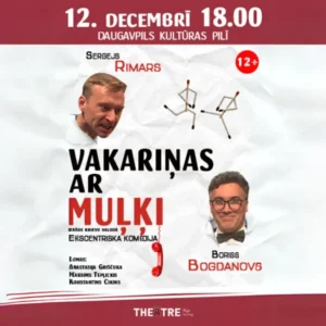 Ekscentriska komēdija “VAKARIŅAS AR MUĻĶI”