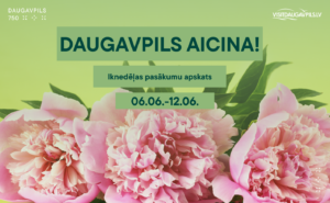 Pasākumi Daugavpilī 06.06. – 12.06.
