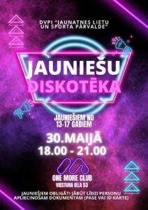 Diskotēka jauniešiem klubā “One More Club”