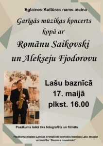 Garīgās mūzikas koncerts kopā ar Romānu Saikovski un Alekseju Fjodorovu