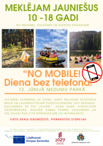 Pasākums “NO MOBILE! Diena bez telefona!” Medumos