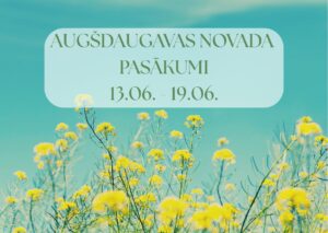 Augšdaugavas novada nedēļas pasākumu apkopojums