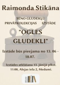 Raimonda Stikāna seno gludekļu privātkolekcijas izstāde “Ogles gludekli”